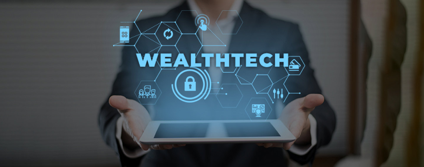 ولث تک (Wealth Tech) چیست؟